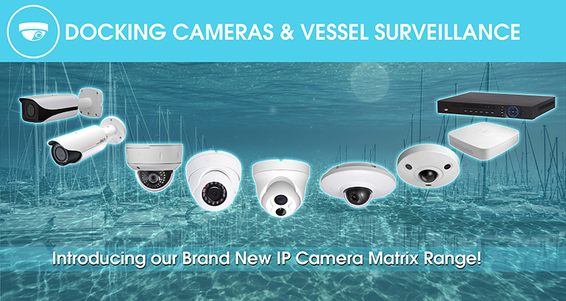 Docking Cameras & Vessel Surveillance